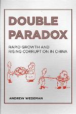 Double Paradox: Rapid Growth and Rising Corruption in China