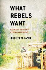 What Rebels Want: Resources and Supply Networks in Wartime