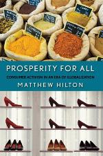 Prosperity for All : Consumer Activism in an Era of Globalization