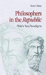 Philosophers in the Republic : Plato's two paradigms