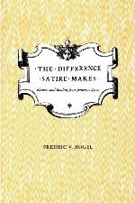 The Difference Satire Makes: Rhetoric and Reading from Jonson to Byron