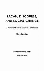 Lacan, Discourse, and Social Change
