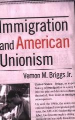 Immigration and American Unionism (Cornell Studies in Industrial and Labor Relations)