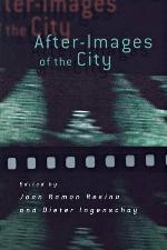 After-Images of the City