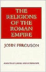 The Religions of the Roman Empire