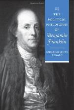 The Political Philosophy of Benjamin Franklin