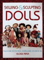 Sewing and Sculpting Dolls