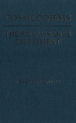 Cosmopoiesis the Renaissance Experiment