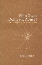 Who Owns Domestic Abuse?