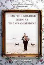 How the Soldier Repairs the Gramophone