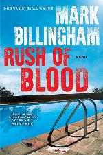 Rush of Blood: A Novel,Reprint edition