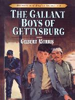 The Gallant Boys of Gettysburg