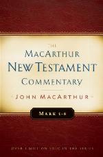 Mark 1-8 MacArthur New Testament Commentary