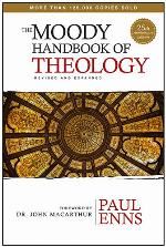 The Moody Handbook of Theology