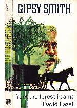 Gipsy Smith from the Forest I Came/North American