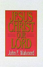 Jesus Christ Our Lord