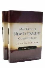 Romans 1-16 MacArthur New Testament Commentary Two Volume Set