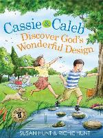 Cassie & Caleb Discover God's Wonderful Design