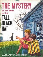 The Mystery of the Man in the Tall Black Hat