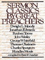 Sermon Classics by Great Preachers