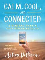 Calm, Cool, and Connected