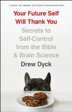 Your Future Self Will Thank You