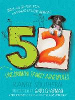 52 Uncommon Family Adventures