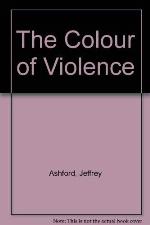 The Colour of Violence