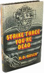 Strike Three You're Dead (Harvey Bliss Mysteries)