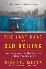 The Last Days of Old Beijing