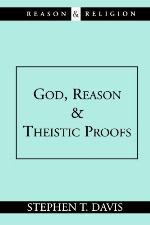 God, Reason and Theistic Proofs