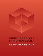 Knowledge and Christian Belief