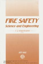 Fire Safety, Science and Engineering