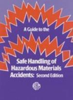 A Guide To The Safe Handling Of Hazardous Materials Accidents