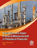 Distillation and Vapor Pressure Measurement in Petroleum Products