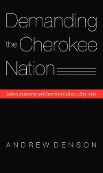 Demanding the Cherokee Nation