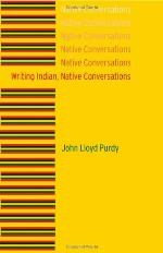 Writing Indian, Native Conversations