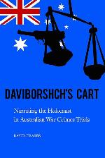 Daviborshch's Cart: Narrating the Holocaust in Australian War Crimes Trials