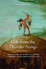 Gifts from the Thunder Beings