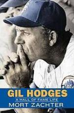 Gil Hodges : a Hall of Fame Life.