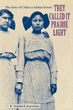 They Called It Prairie Light