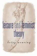 Leisure and Feminist Theory