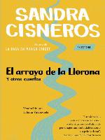 El arroyo de la Llorona y otros cuentos