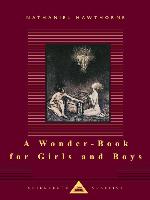 A Wonder-Book for Girls and Boys