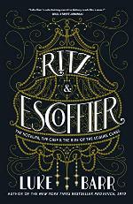 Ritz and Escoffier