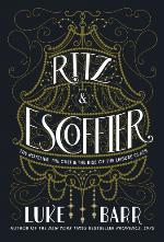 Ritz and Escoffier