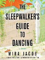 The Sleepwalker's Guide to Dancing