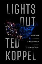 Lights Out: A Cyberattack, A Nation Unprepared, Surviving the Aftermath (Random House Large Print)