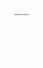 Kinship and Politics