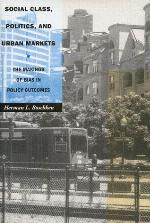 Social Class, Politics, and Urban Markets